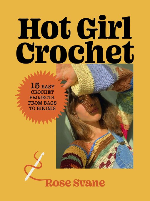 Title details for Hot Girl Crochet by Rose Svane - Available